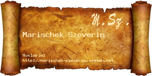 Marischek Szeverin névjegykártya